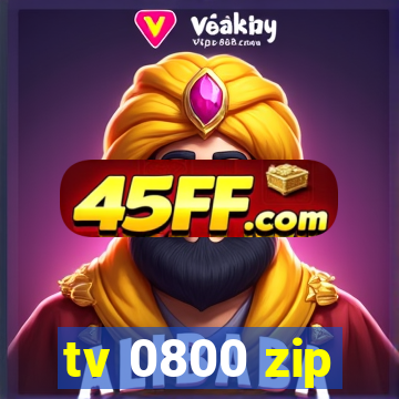 tv 0800 zip